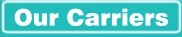 Our Carriers